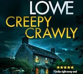 Creepy Crawly