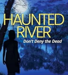 Haunted River