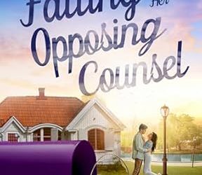 Falling for Her Opposing Counsel