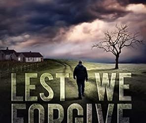 Lest We Forgive