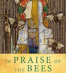 In Praise of the Bees