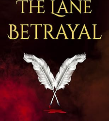 The Lane Betrayal
