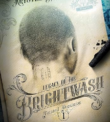 Legacy of the Brightwash