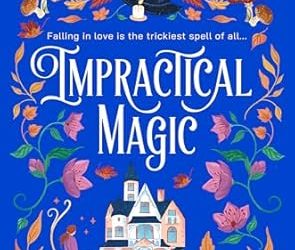Impractical Magic