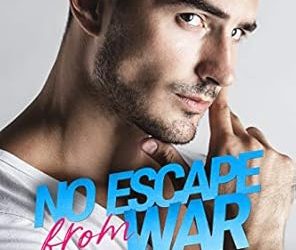 No Escape from War