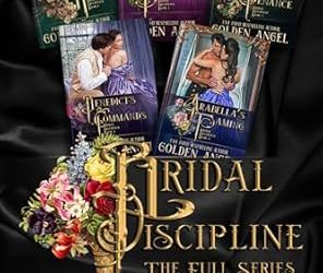 The Bridal Discipline (Complete Series)