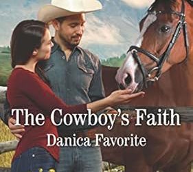 The Cowboy’s Faith