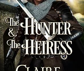The Hunter & The Heiress