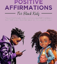 Positive Affirmations for Black Kids