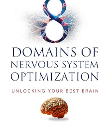 The 8 Domains of Nervous System Optimization