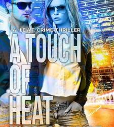A Touch of Heat