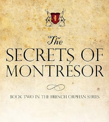 The Secrets of Montrésor