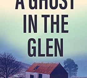 A Ghost in the Glen