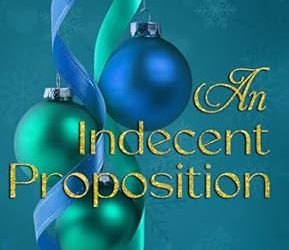 An Indecent Proposition