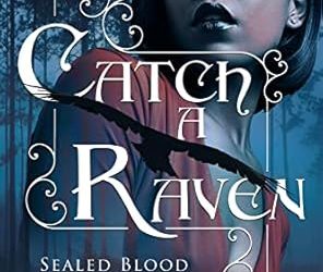 Catch a Raven