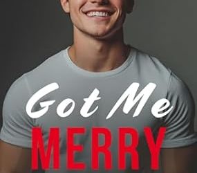 Got Me Merry