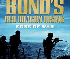 Larry Bond’s Red Dragon Rising: Edge of War