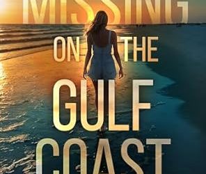Missing on the Gulf Coast