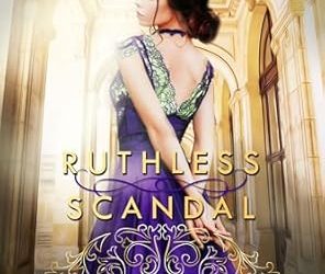 Ruthless Scandal