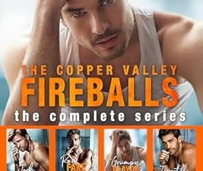 The Copper Valley Fireballs (Complete Series)