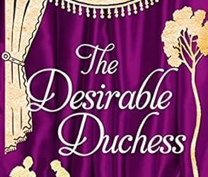 The Desirable Duchess