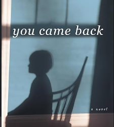 You Came Back