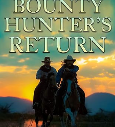 The Bounty Hunter’s Return