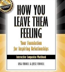 How You Leave Them Feeling
