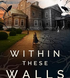 Within These Walls