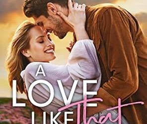 A Love Like That
