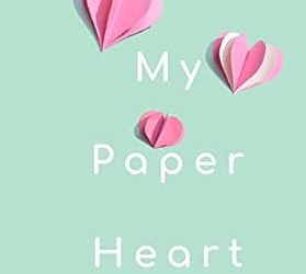 My Paper Heart