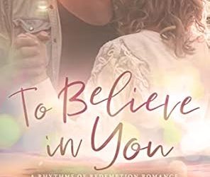 To Believe in You