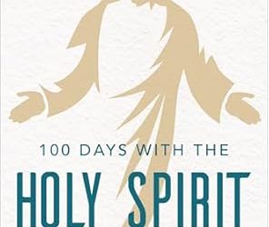 100 Days with the Holy Spirit