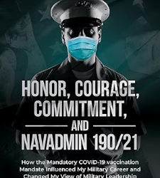 Honor, Courage, Commitment, and Navadmin 190/21