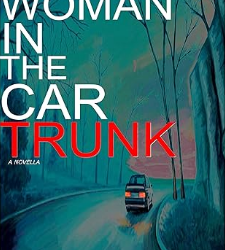 The Woman in the Car Trunk