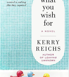 What You Wish For