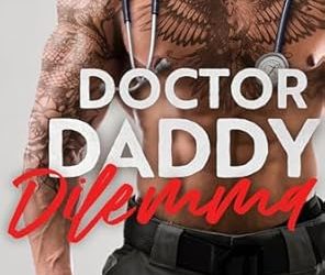 Doctor Daddy Dilemma