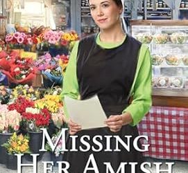 Missing Her Amish Boyfriend