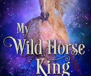 My Wild Horse King