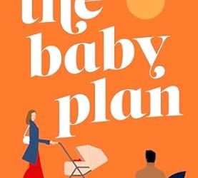 The Baby Plan