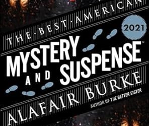 The Best American Mystery and Suspense 2021