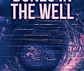 Bones in the Well