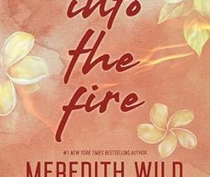 Into the Fire