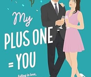 My Plus One = You